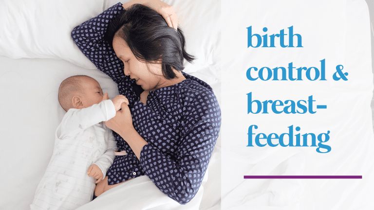 Is It Safe To Use Birth Control While Breastfeeding Pandia Health