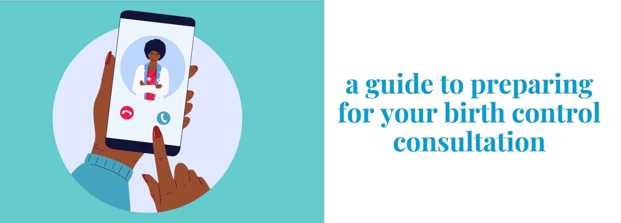 a-guide-to-preparing-for-your-birth-control-consultation